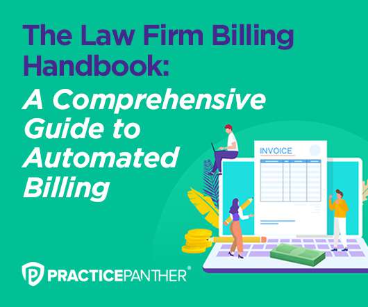 The Law Firm Billing Handbook: A Comprehensive Guide to Automated Billing